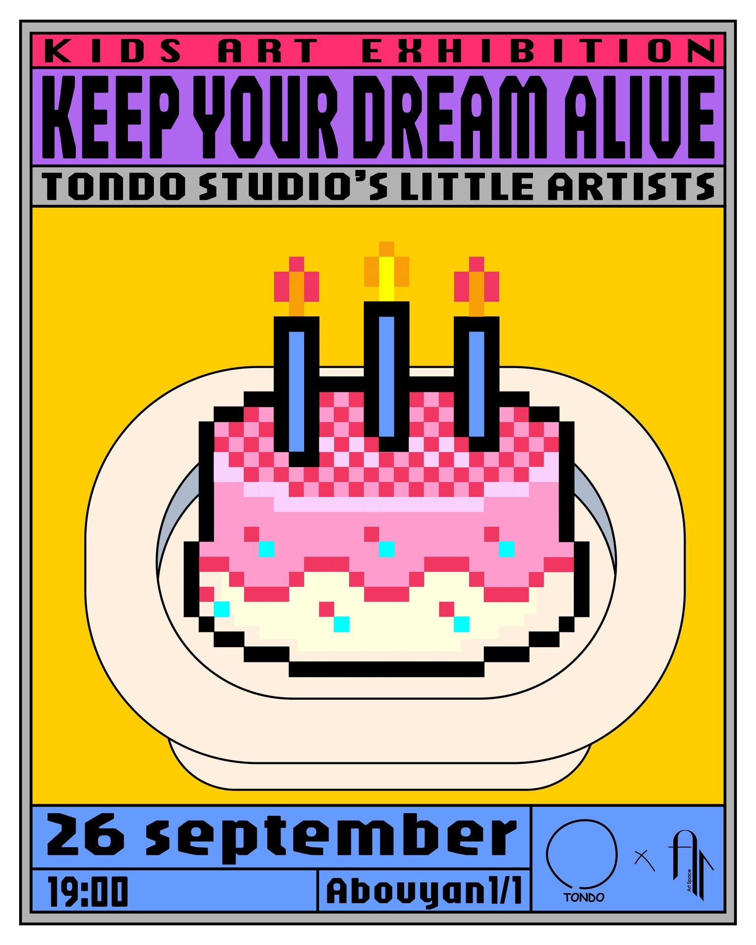 KEEP YOUR DREAM ALIVE Exhibition opening by Tondo Studio